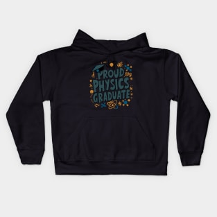 Proud Physics Graduate. Funny Graduation Kids Hoodie